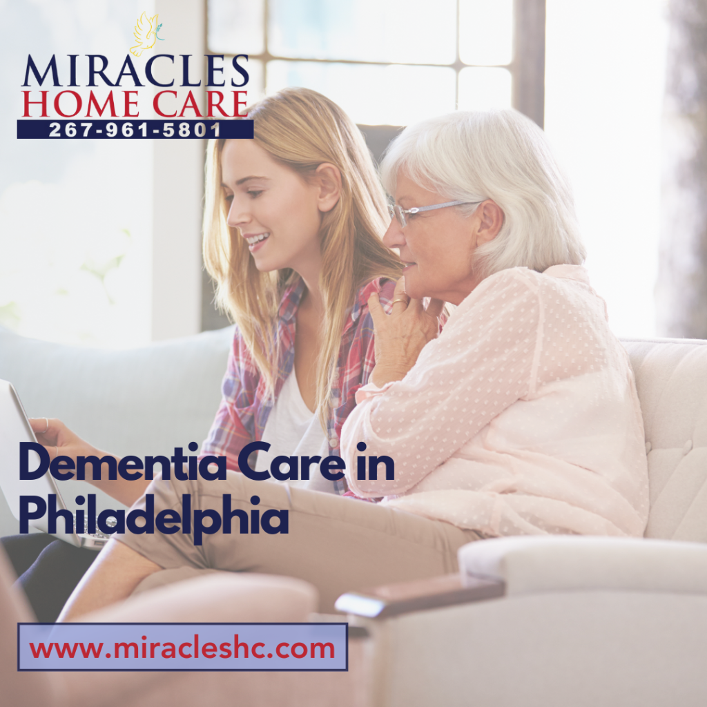 Dementia Care in Philadelphia