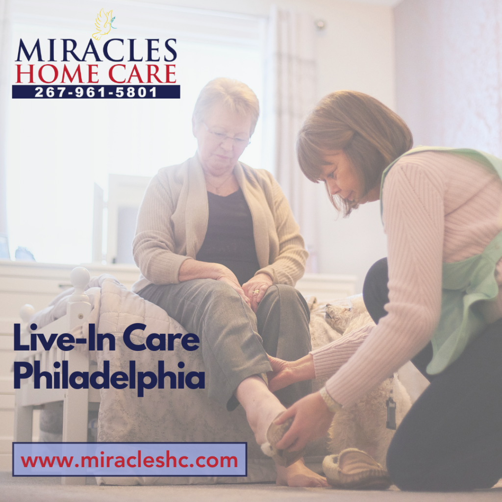 Live-In Care Philadelphia: Support for Comfort and Safety at Home