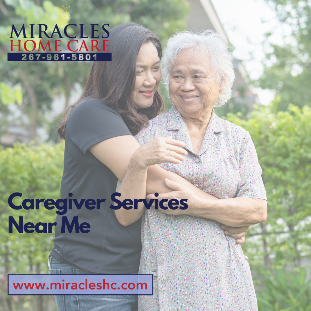 Caregiver Services Near Me: Reliable In-Home Support