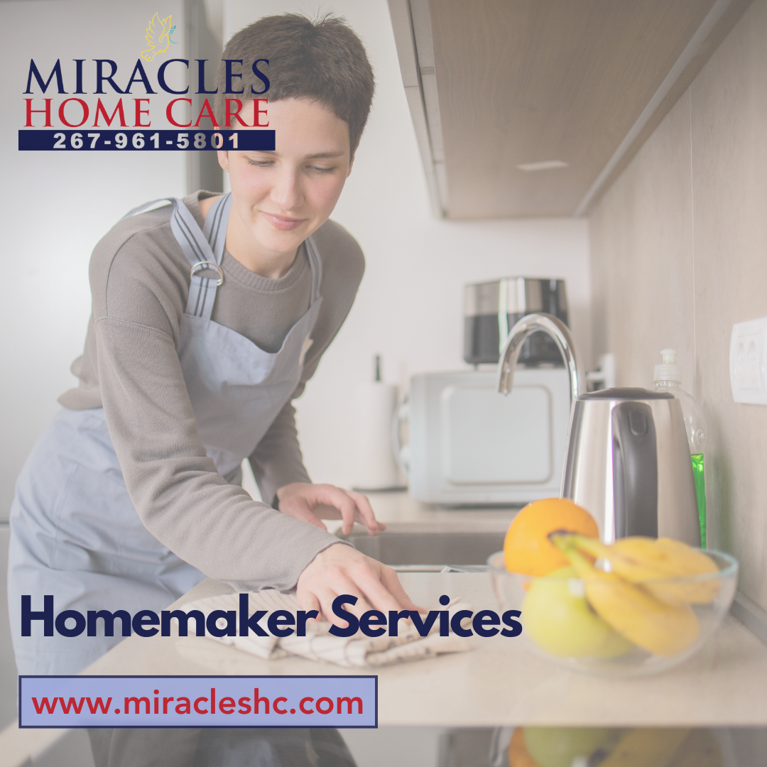 Homemaker Services: Making Daily Living Easier