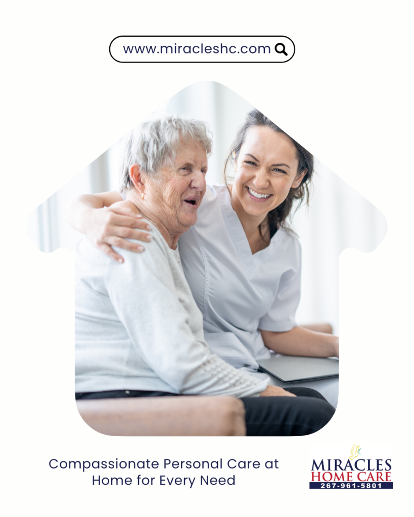 Compassionate Personal Care at Home for Every Need