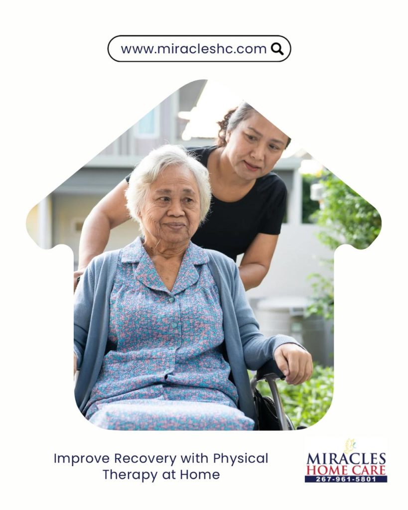 Improve Recovery with Physical Therapy at Home