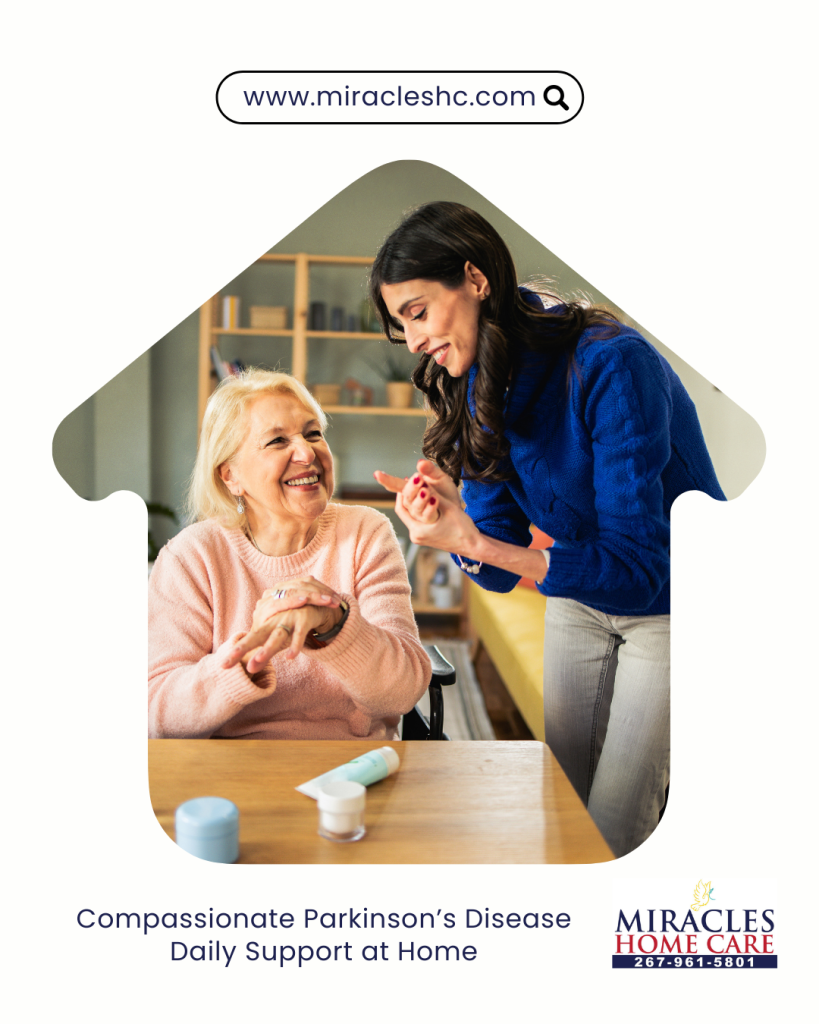 Compassionate Parkinson’s Disease Daily Support at Home