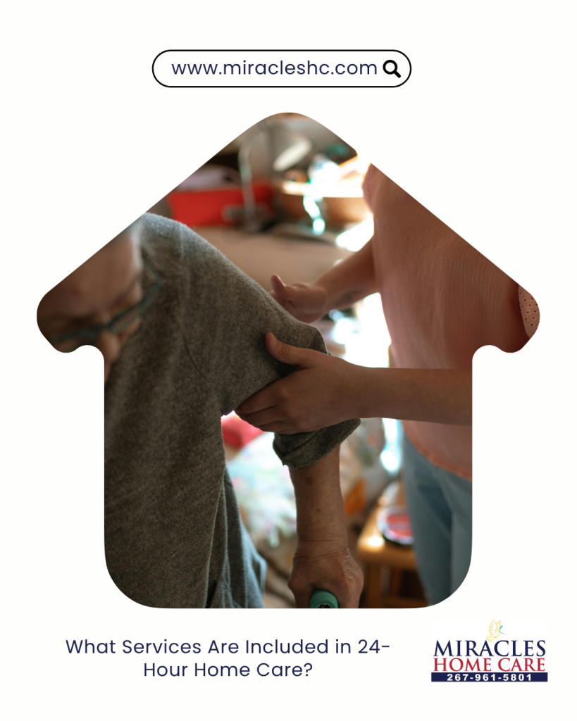 What Services Are Included in 24-Hour Home Care?