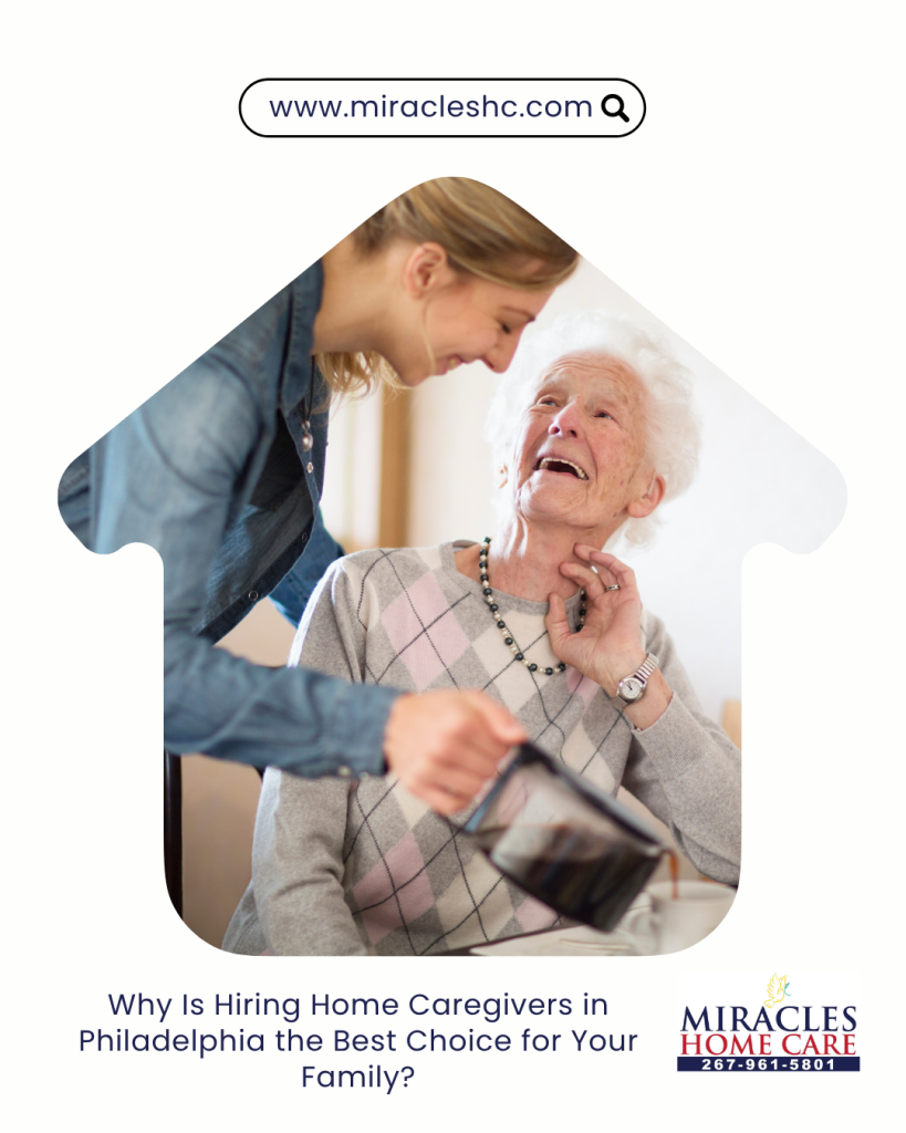 hiring home caregivers in Philadelphia