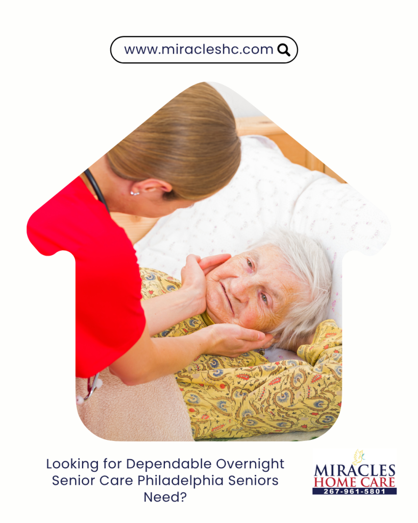 overnight senior care Philadelphia