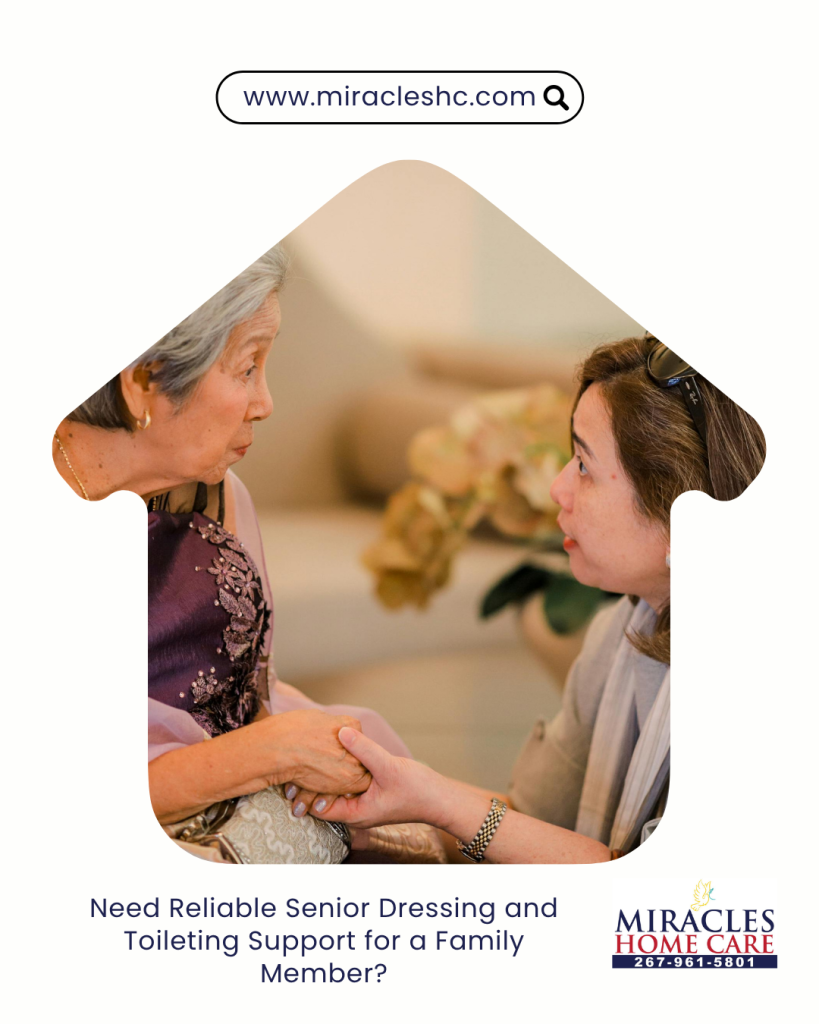senior dressing and toileting support