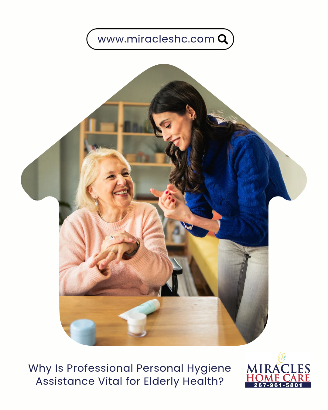 Personal Hygiene Assistance