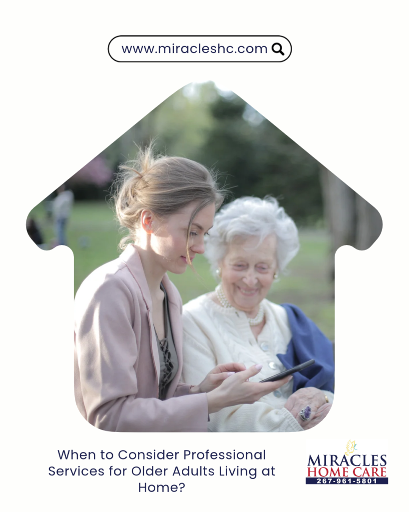When to Consider Professional Services for Older Adults Living at Home