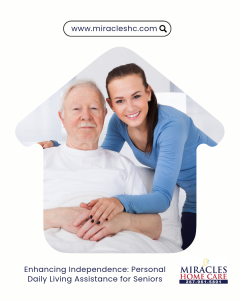 Enhancing Independence: Personal Daily Living Assistance for Seniors